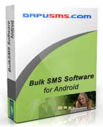 Bulk SMS Software for Android Mobile Phones
